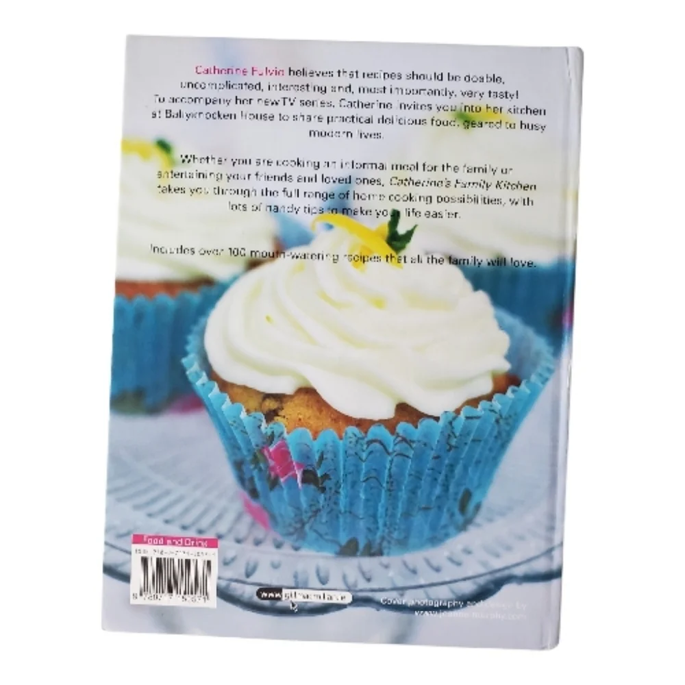 Catherine's Family Kitchen Cookbook Signed By Author